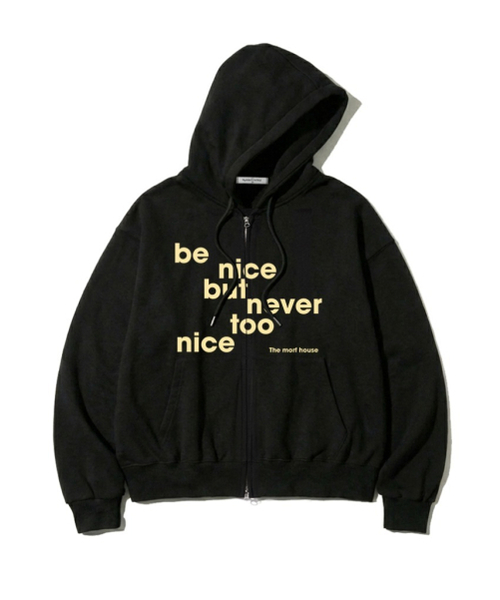 THEMORFHOUSE(ザモーフハウス)の「BE NICE プリント 2WAY ジップアップパーカー ブラック(パーカー・レディース・その他・M1/L2/M2/L1)」の1枚目の写真