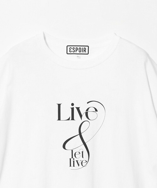 ESPOIR（エスポワール）の「＜ESPOIR＞LIVE & LET LIVE Tシャツ（Tシャツ/カットソー・メンズ・ホワイト・XL/L/M）」の11枚目の写真