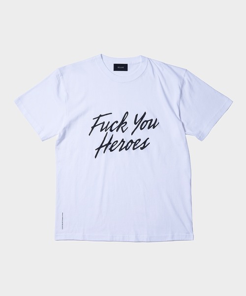 DELUXE（デラックス）の「FUCK YOU HEROES（Tシャツ/カットソー