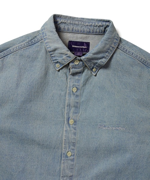 thisisneverthat（ディスイズネバーザット）の「Washed Denim S/S Shirt（シャツ/ブラウス・メンズ・ライトインディゴブルー/ブラック/グレー・S/M/L/XL）」の11枚目の写真