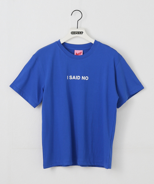 PULP/417EDIFICE(パルプフォーワンセブンエディフィス)の「【Geek Office / ギークオフィス】Just / ジャスト I SAID NO T-SHIRT(Tシャツ/カットソー・レディース・ブルー・FREE)」の11枚目の写真