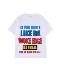 WOKE EDGE（ウォークエッジ）の「ティーシャツ｜Don't Like Tee｜WOKE EDGE（Tシャツ/カットソー）」