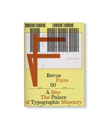 VILLA BOOKS(B ubNX)REVUE FAIRE - TO LOOK AT THINGS #50: A SITE: THE PALACE OF TYPOGRAPHIC MASONRY({)