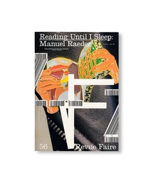 VILLA BOOKS（ヴィラ ブックス）の「REVUE FAIRE - TO LOOK AT THINGS #56: READING UNTIL I SLEEP: MANUEL RAEDER（本）」