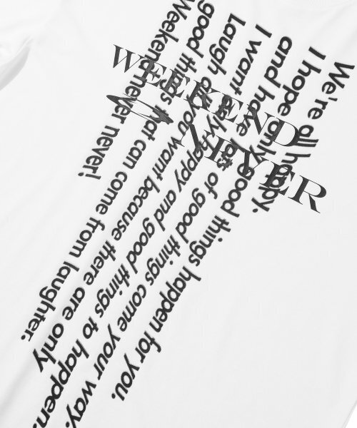 GAINSBORO(ゲインズボロ)の「ウィークエンドネバー Tシャツ_ホワイト(Tシャツ/カットソー・レディース・その他・LARGE/MEDIUM/SMALL/X-LARGE)」の5枚目の写真