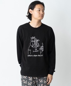 7.4oz what a dope dog is！ロンTEE