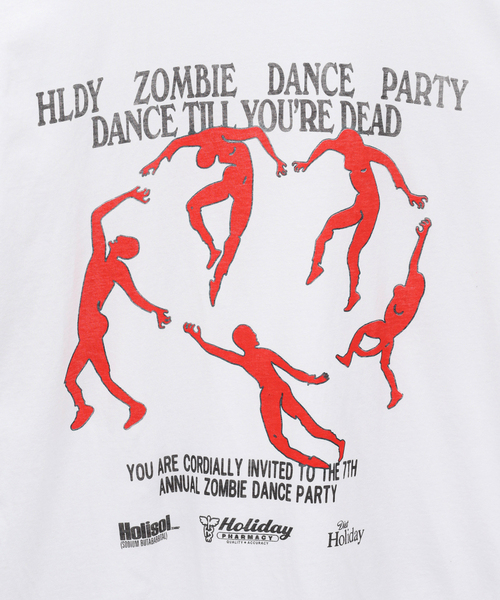 【HOLIDAY / ホリデー】ZOMBIE DANCE TEE（Tシャツ/カットソー）｜PULP/417EDIFICE（パルプフォーワンセブンエディフィス）