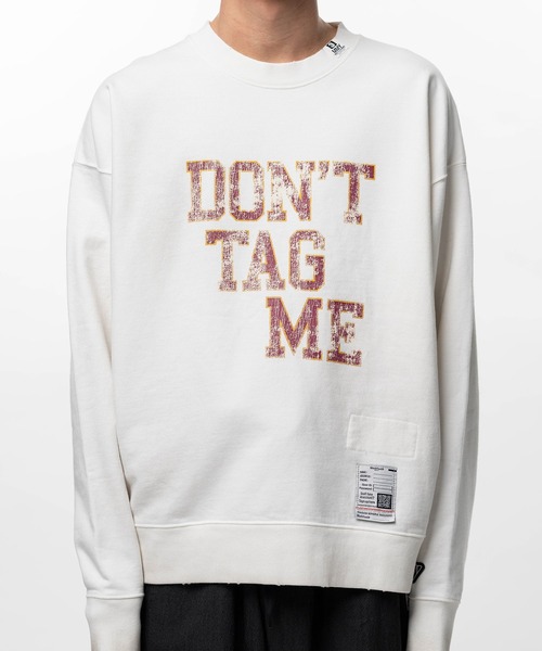 Maison MIHARA YASUHIRO（メゾンミハラヤスヒロ）の「Don't Tag Me Printed Sweatshirt（スウェット・メンズ・ホワイト/ブラック/グレー・44/46/48）」の11枚目の写真