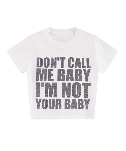 Supplier DON'T CALL ME BABY クロップドTシャツ SUPPLIER（サプライヤー）の「Tシャツ｜I'm Not Your Baby Cropped Tee