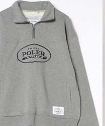 POLeR | POLeR/ポーラー HEAVY WEIGHT HALF ZIP ハーフジップ(スウェット)