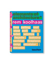 VILLA BOOKS | KOOLHAAS. ELEMENTS OF ARCHITECTURE by Rem Koolhaas(本)