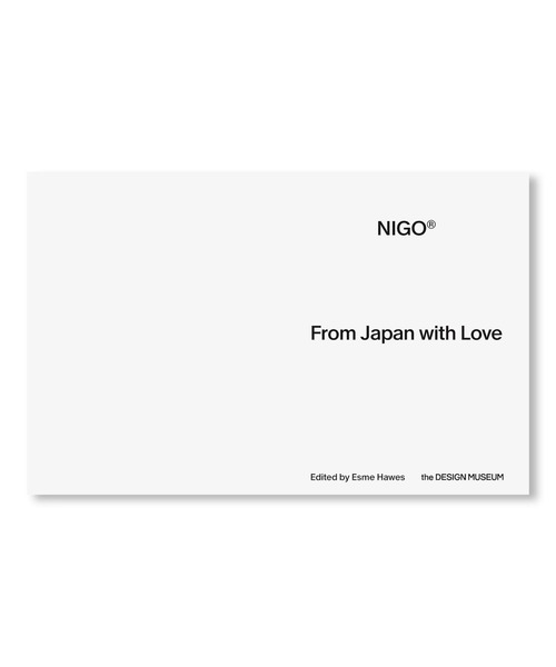 NIGO: FROM JAPAN WITH LOVE by NIGO（本）｜VILLA BOOKS（ヴィラ