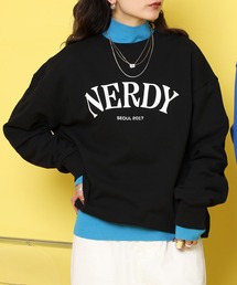 NERDY（ノルディ）の「セリフアーチロゴスウェットシャツ（スウェット）」