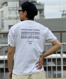 CIAOPANIC | ◎【STREET DREAMS×CIAOPANIC】YOUR LOVE IS KING S/S TEE/半袖プリントTシャツ(Tシャツ/カットソー)