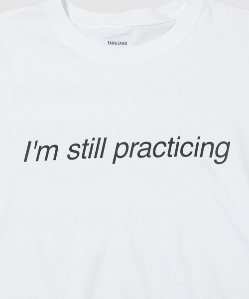 TANGTANG(タンタン)の「TEXT/PRACTICING(Tシャツ/カットソー・メンズ・ホワイト・XL/L/M)」の3枚目の写真