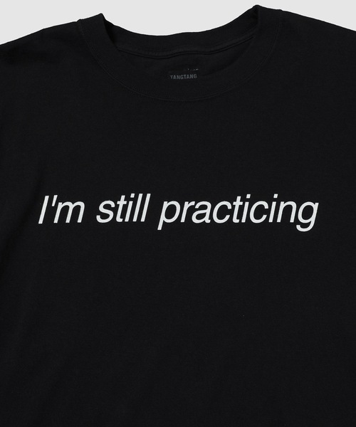 TANGTANG(タンタン)の「TEXT/PRACTICING(Tシャツ/カットソー・メンズ・ブラック・M/XL/L)」の2枚目の写真