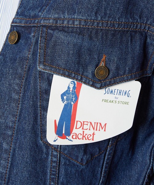 FREAK'S STORE（フリークスストア）の「SOMETHING × FREAK'S STORE/サムシング 別注DENIM JACKET/別注デニムジャケット（デニムジャケット・レディース・ブルー/ネイビー・ﾌﾘ-）」の18枚目の写真