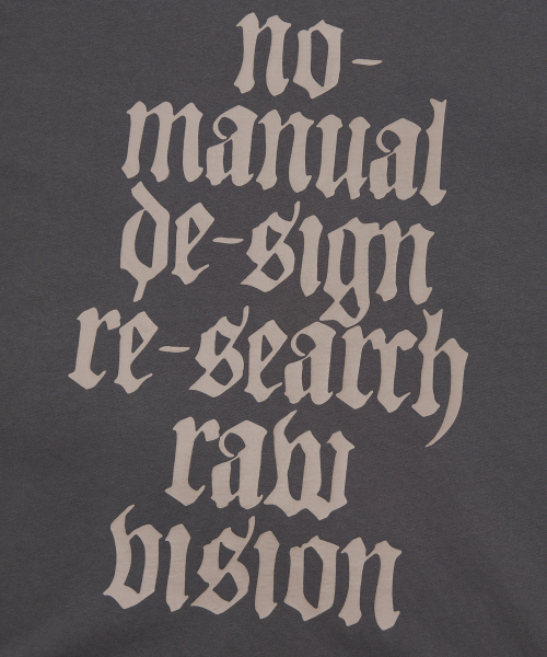 NOMANUAL(NOMANUAL)の「RAW VISION T-SHIRT - CHARCOAL(Tシャツ/カットソー・レディース・その他・MEDIUM/LARGE/X-LARGE/SMALL)」の7枚目の写真