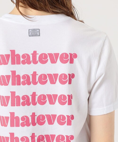 TANGTANG WHATEVER Tシャツ（Tシャツ/カットソー）｜TANGTANG