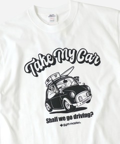 5.6oz Take My Car Tee