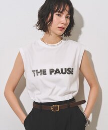 THE PAUSE | 【THE PAUSE】THE PAUSE ノースリーブTEE(Tシャツ/カットソー)