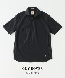 GUY ROVER | GUY ROVER (ギローバー) 別注 ジャージーカッタウェイポロシャツ(ポロシャツ)
