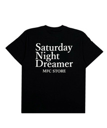 MFC STORE SATURDAY NIGHT DREAMER S/S TEE
