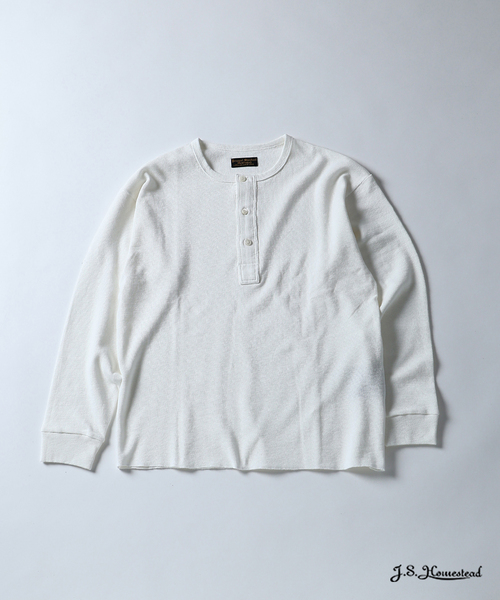 J.S.Homestead / コットンリネン ワッフル ヘンリーネックロンT（T