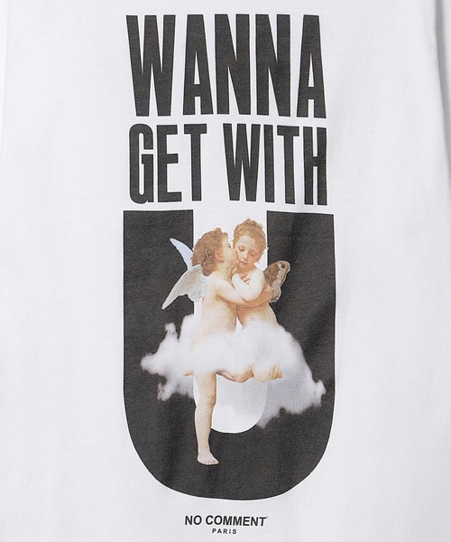 NO COMMENT PARIS（ノーコメントパリ）の「【NO COMMENT PARIS】 ”WANNA GET WITH U”プリント ショートスリーブTEE（Tシャツ/カットソー・メンズ・ホワイト/ブラック・2/3/4）」の5枚目の写真