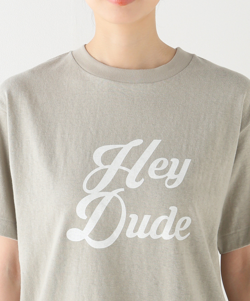 ドゥーズィエムクラス　Americana　HEY DUDE　Tシャツ　新品 AMERICANA（アメリカーナ）の「【AMERICANA/アメリカーナ】 HEY DUDE T