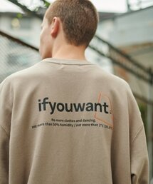 IFYOUWANT（イフユーウォント）の「not more than Sweatshirt SAND（スウェット）」