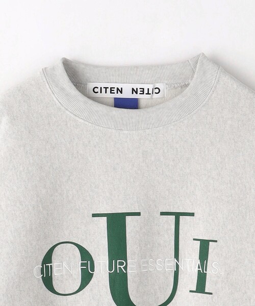 ＜CITEN＞OUIロゴスウェット（Tシャツ/カットソー）｜CITEN（シテン）