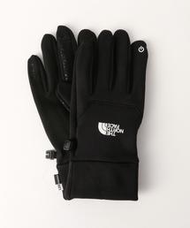 THE NORTH FACE | ＜THE NORTH FACE（ザ・ノースフェイス）＞ Etip Glove(手袋)