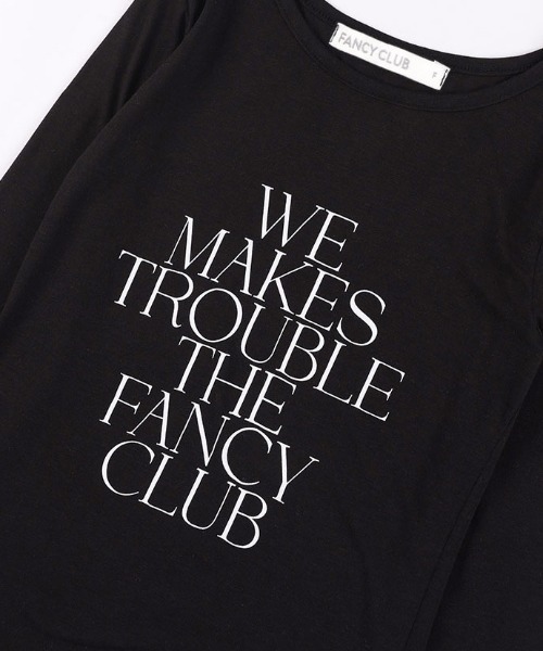 tシャツ A'GEM/9 × .kom 「 FANCY CLUB/ファンシークラブ」 WE MAKES TROUBLE LONG SLEEVE/メイク A'GEM/9 × .kom 『 FANCY CLUB/ファンシークラブ』 WE MAKES