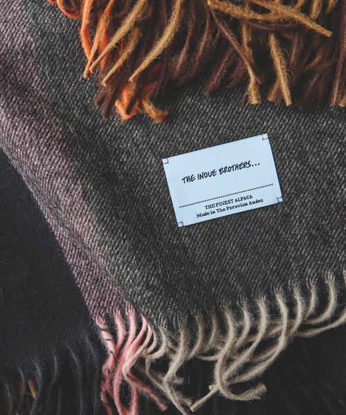 THE INOUE BROTHERS / アルパカ ブラッシュマフラー（マフラー）｜THE